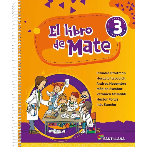 El Libro De Mate 3 - Broitman - Santillana