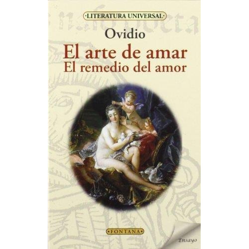 Arte De Amar, El; El Remedio Del Amor-ovidio Nason, Publio-b