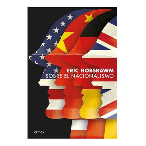 Libro Sobre El Nacionalismo - Eric Hobsbawm