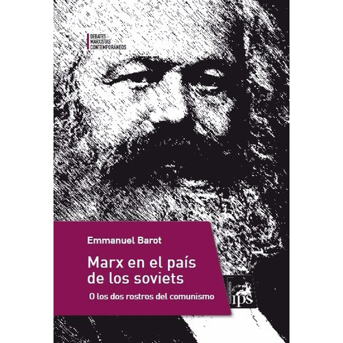 Marx En El País De Los Soviets