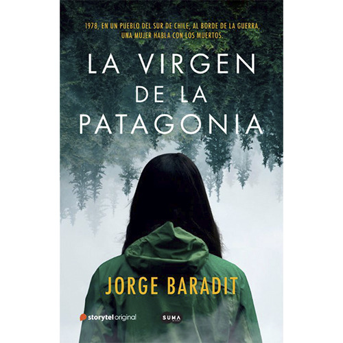 La Virgen De La Patagonia, De Baradit Jorge. Editorial Suma, Tapa Blanda En Español