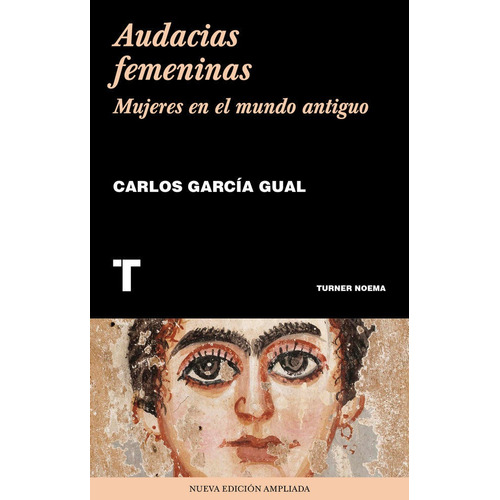 Audacias Femeninas - Garcia Gual, Carlos