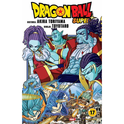 Dragon Ball Super N.17, De Akirta Toriyama, Vol. 17. Editorial Panini, Tapa Blanda En Español, 2021