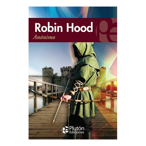 Libro: Robin Hood / Anónimo 