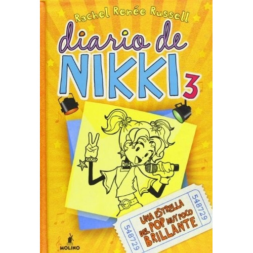 Diario De Nikki 3. Una Estrella Del Pop Muy Poco Brillante