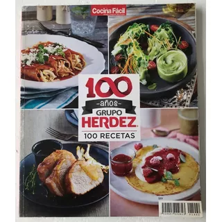 Herdez Recetas, 100 Años Cocina