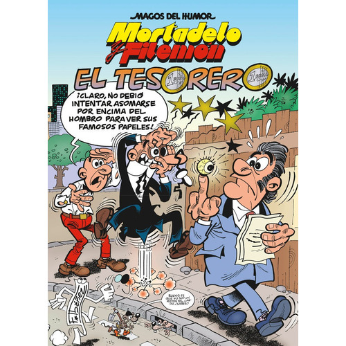 Mortadelo Y Filemon. El Tesorero (magos Del Humor 167), De Ibañez, Francisco. Editorial Bruguera (ediciones B), Tapa Dura En Español
