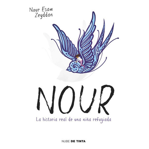 Nour, De Zeyddan, Esam. Editorial Nube De Tinta, Tapa Blanda En Español