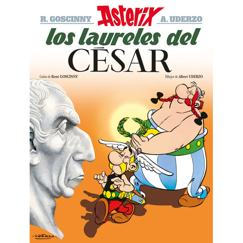 Asterix Los laureles del César, de Goscinny, René. Editorial HACHETTE LIVRE, tapa blanda en español, 2019