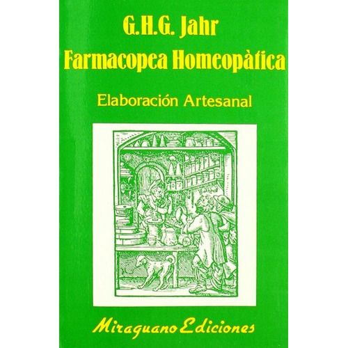 Farmacopea Homeopatica - G H G Jahr - Libro En Dia