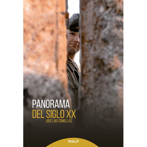 Panorama Del Siglo Xx, De Comellas García-lera, José Luis. Editorial Ediciones Rialp, S.a., Tapa Blanda En Español