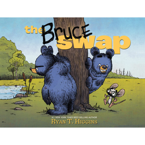 The Bruce Swap, de Higgins, Ryan T.. Editorial Disney Hyperion, tapa dura en inglés, 2021