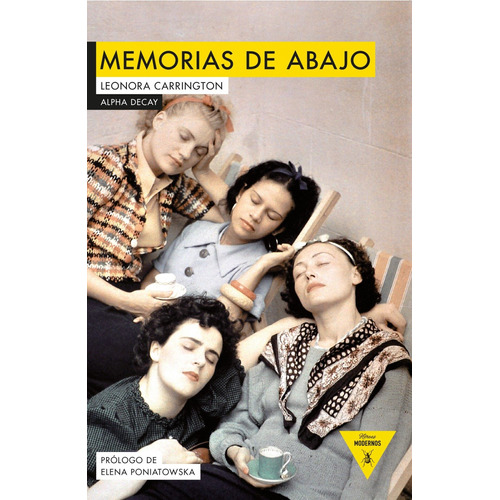 Memorias De Abajo - Carrington Leonora