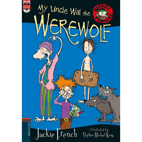 My Uncle Wal The Werewolf, De French, Jackie. Editorial Luis Vives (edelvives), Tapa Blanda En Inglés