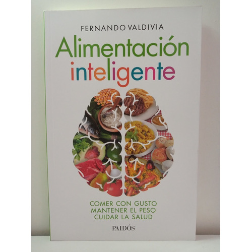Libro Alimentacion Inteligente - Valdivia, Fernando