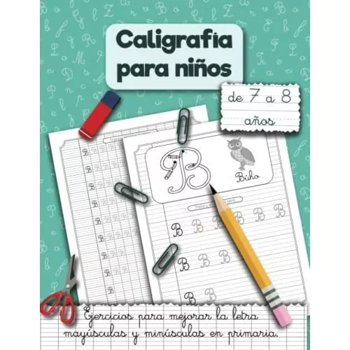 Caligrafia Para Niños De 7 A 8 Años. Ejercicios.., De Press, Smart K.  Editorial Independently Published En Español