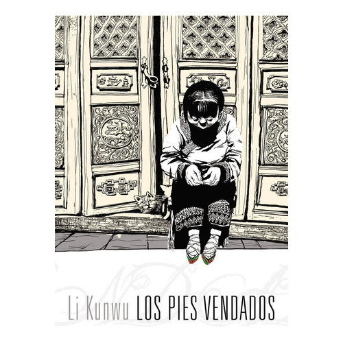 Los Pies Vendados, De Kunwu, Li. Editorial Astiberri Ediciones, Tapa Blanda En Español