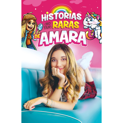 Historias (no tan) raras de Amara, de Amara. Serie Ficción Trade Juvenil Editorial Altea, tapa blanda en español, 2019