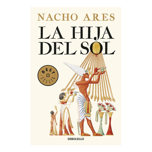 Hija Del Sol,la - Nacho Ares