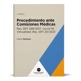 Procedimiento Ante Comisiones Médicas 2021