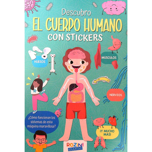 Descubro El Cuerpo Humano - Rozini Educativo - Con Stickers, De No Aplica. Editorial Rozini, Tapa Blanda En Español, 2023