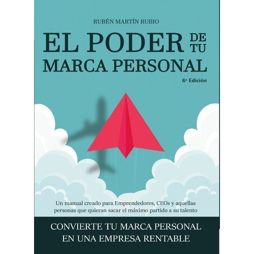 Poder De Tu Marca Personal, De Ruben Martin Rubio. Editorial Bubok Publishing En Español