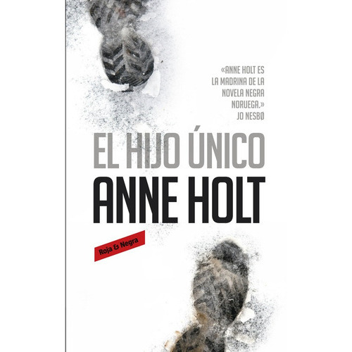 El Hijo Ãâºnico (hanne Wilhelmsen 3), De Holt, Anne. Editorial Reservoir Books, Tapa Blanda En Español
