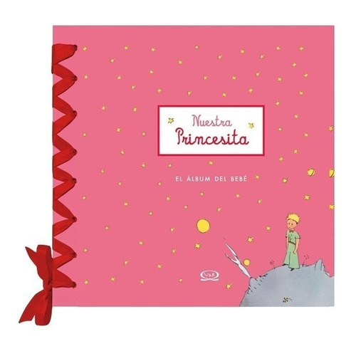 Nuestra Princesita - El Álbum Del Bebé