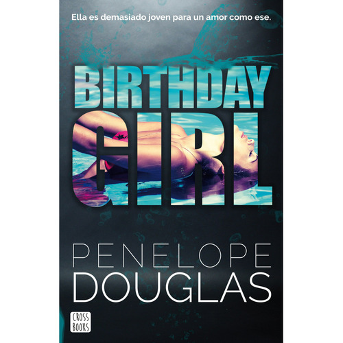 Libro Birthday Girl - Penelope Douglas