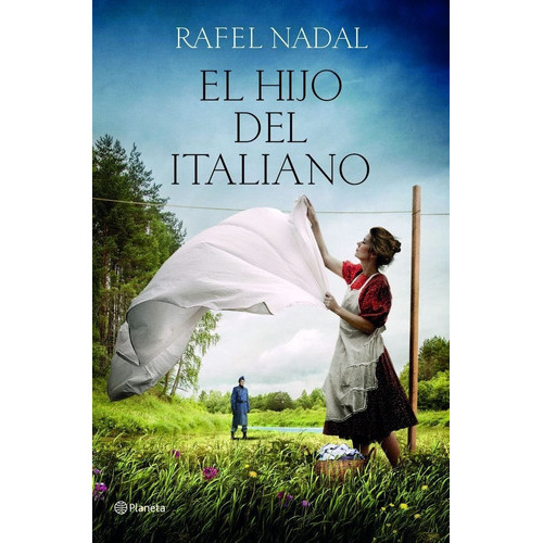 El Hijo Del Italiano, De Nadal, Rafel. Editorial Planeta, Tapa Dura En Español
