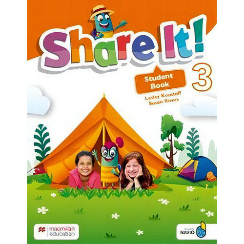Share It! 3 Pack (student Book W/sharebook And Navio App), De Koustaff/rivers. Editorial Macmillan