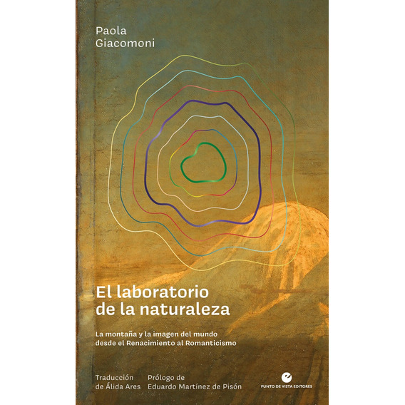 Laboratorio De La Naturaleza, El, De Paola Giacomoni. Editorial Punto De Vista Editores, Tapa Blanda, Edición 1 En Español