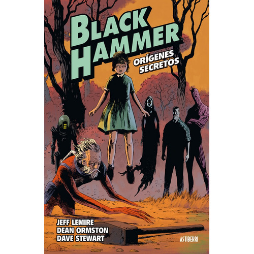 Black Hammer 1. Orãâgenes Secretos, De Lemire, Jeff. Editorial Astiberri Ediciones, Tapa Dura En Español