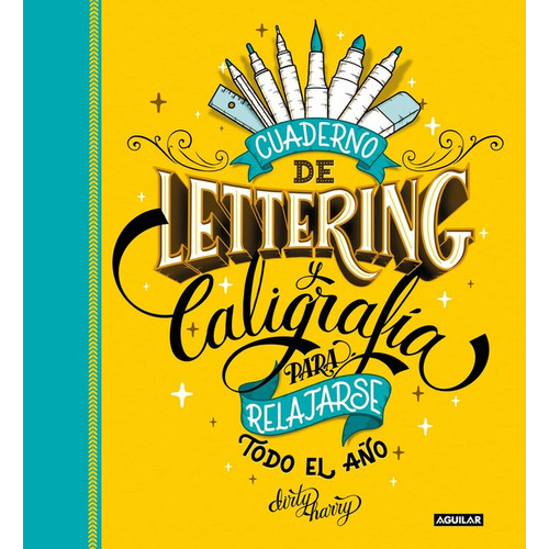 Cuaderno De Lettering Y Caligrafia 2 - Dirty Harry, De Dirty Harry. Editorial Aguilar, Tapa Blanda En Español