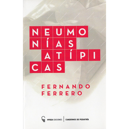 Neumonias Atipicas - Fernando Ferrero