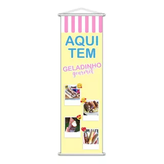 Banner Aqui Tem Geladinho Gourmet Serviço Lona 100x30cm