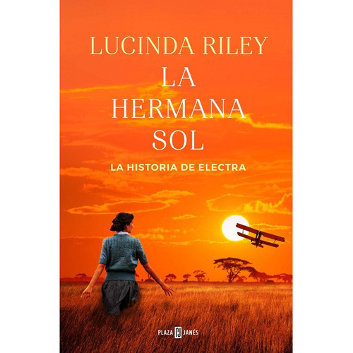 La Hermana Sol (las Siete Hermanas 6), De Riley, Lucinda. Editorial Plaza & Janes, Tapa Dura En Español