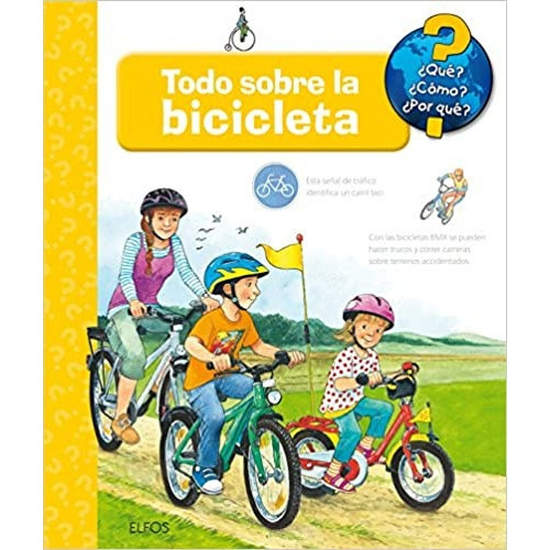 Todo Sobre La Bicicleta, De Guido Wandrey. Editorial Elfos Ediciones, Tapa Blanda En Español