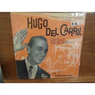 Hugo Del Carril Disco Simple Vinilo Ep F