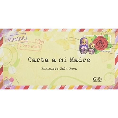 Libro Carta A Mi Madre De Enriqueta Naon Roca