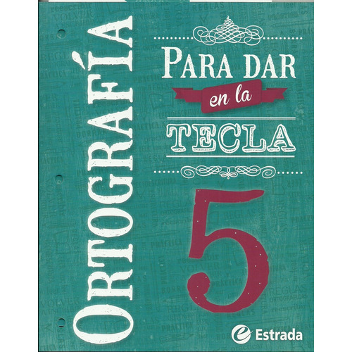 Ortografia 5   *** Novedad 2015 ***, De Baronzini Cordobes Y S. Editorial Estrada, Tapa Blanda En Español