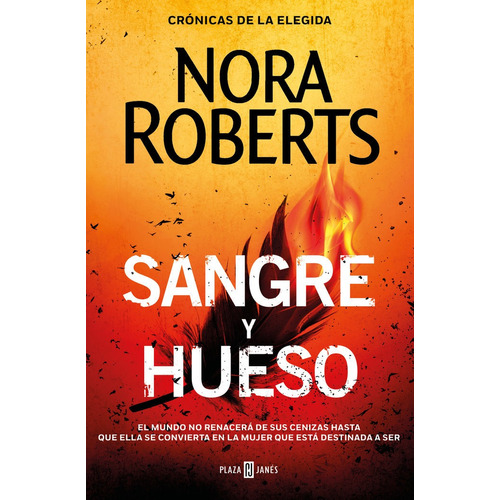Sangre Y Hueso (cronicas De La Elegida 2) - Roberts, Nora