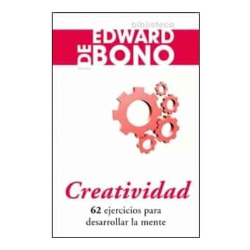Libro Creatividad - Edward De Bono