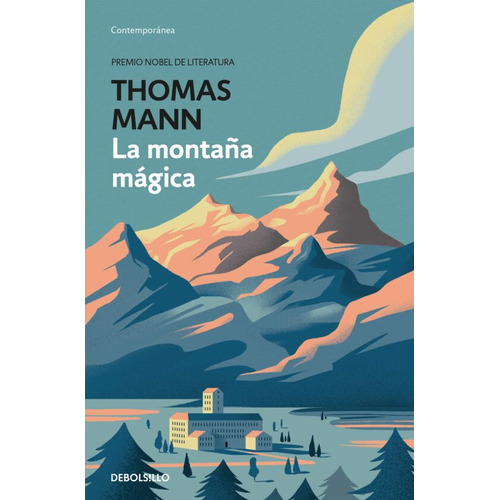 Libro La Montaña Mágica - Thomas Mann - Debolsillo