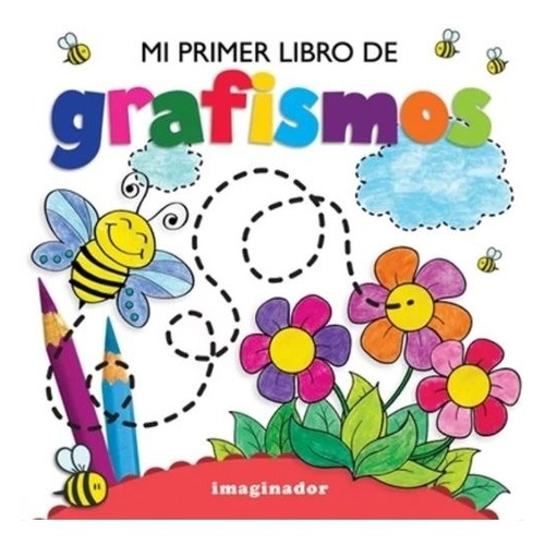 Mi Primer Libro De Grafismos