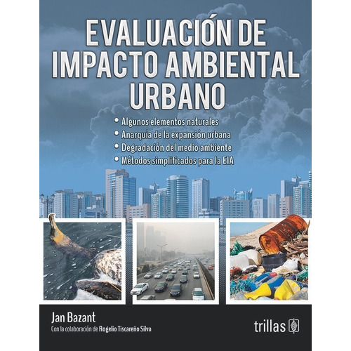 Evaluación De Impacto Ambiental Urbano Trillas