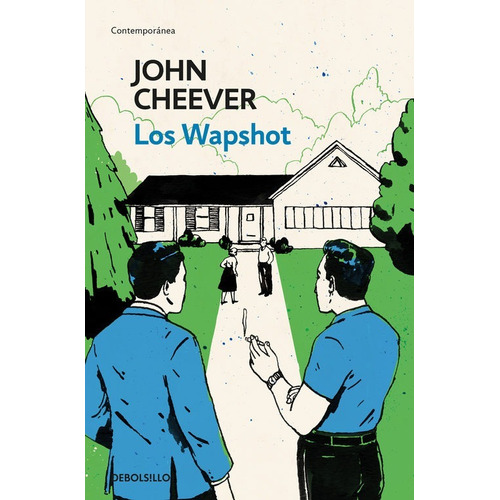 Los Wapshot - John Cheever