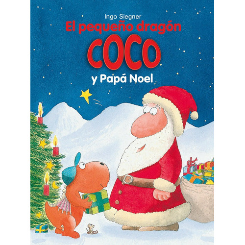 El pequeÃÂ±o dragÃÂ³n Coco y PapÃÂ¡ Noel, de SIEGNER, INGO. Editorial La Galera, SAU, tapa dura en español