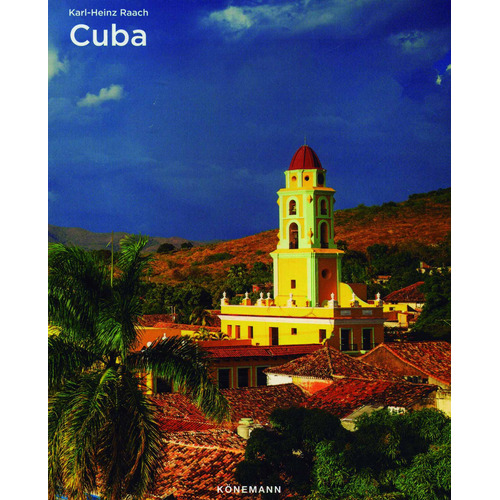 Chunky: Cuba, de Raach, Karl-Heinz. Editorial Shyft Global, tapa blanda en inglés/francés/alemán/italiano/português/español, 2022