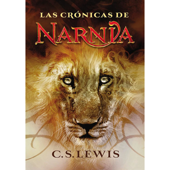 Las Crónicas De Narnia - Saga Completa, De C. S. Lewis. Las Crónicas De Narnia Editorial Grupo Nelson, Tapa Dura En Español